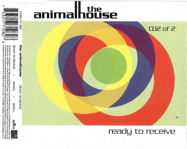 The Animalhouse - Ready To Receive