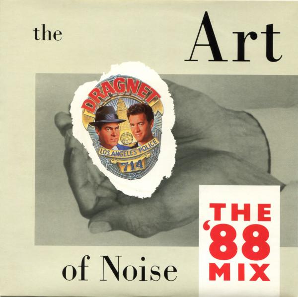 The Art Of Noise - Dragnet (The '88 Mix)