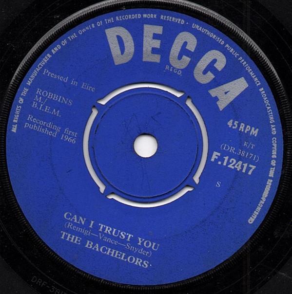 The Bachelors - Can I Trust You