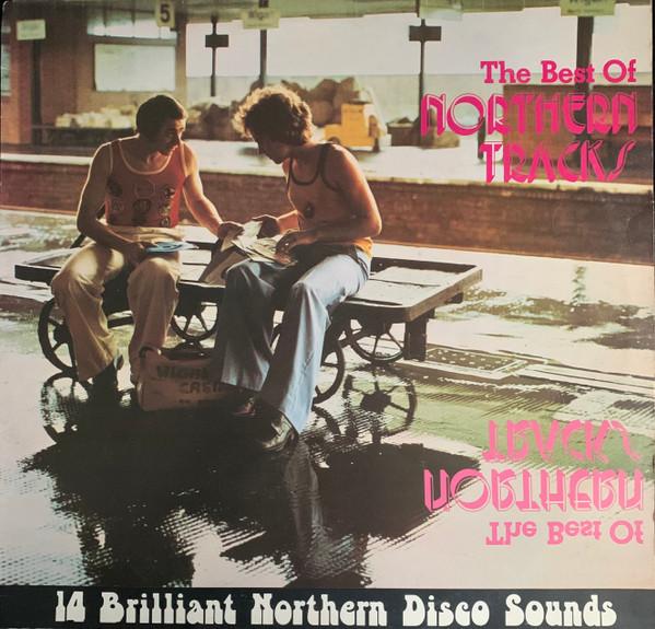  - The Best Of Northern Tracks