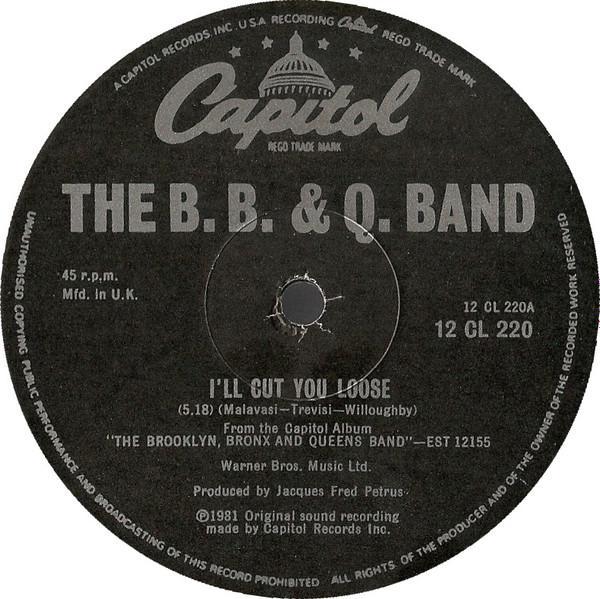 The Brooklyn, Bronx & Queens Band - I'll Cut You Loose / Starlette