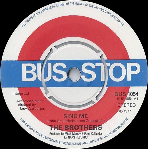 The Brothers  - Sing Me