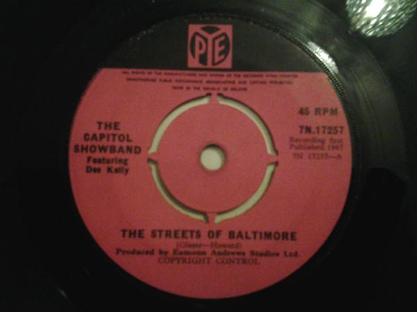 The Capitol Showband, Des Kelly - The Streets Of Baltimore / McAlpine's Fusiliers