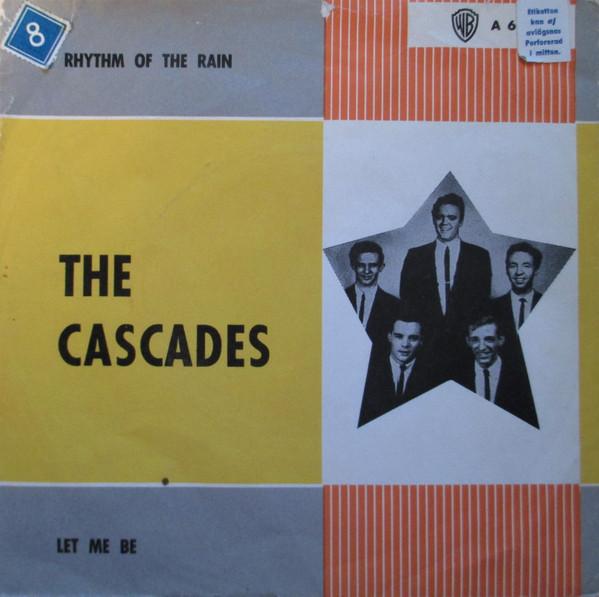 The Cascades (2) - Rhythm Of The Rain