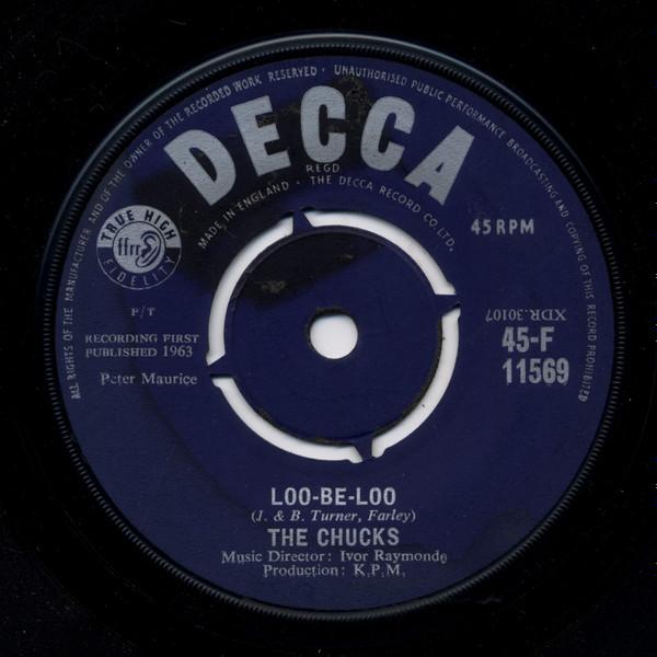 The Chucks - Loo-Be-Loo / Anytime Is The Right Time