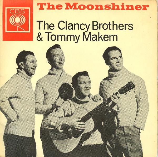 The Clancy Brothers & Tommy Makem - The Moonshiner
