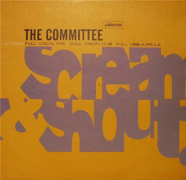 The Committee (3) - Scream & Shout
