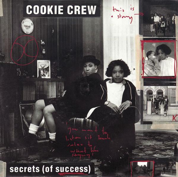 The Cookie Crew - Secrets (Of Success)