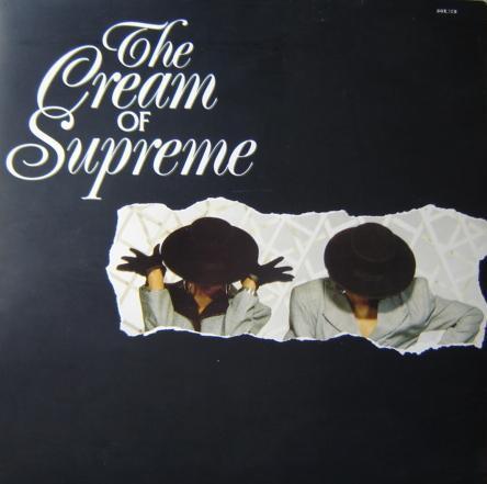  - The Cream Of Supreme