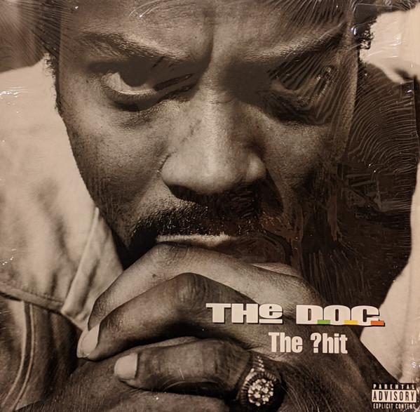The D.O.C. - The ?hit