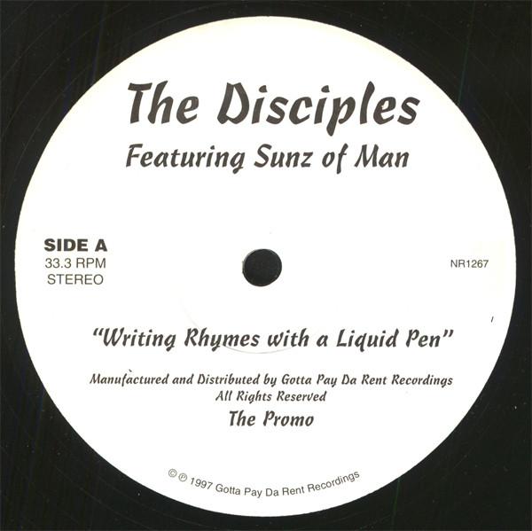 The Disciples , Sunz Of Man - Writing Rhymes With A Liquid Pen