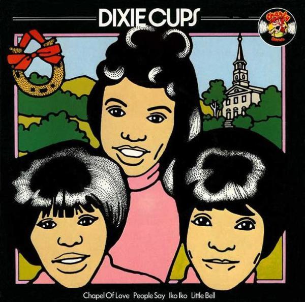 The Dixie Cups - Dixie Cups