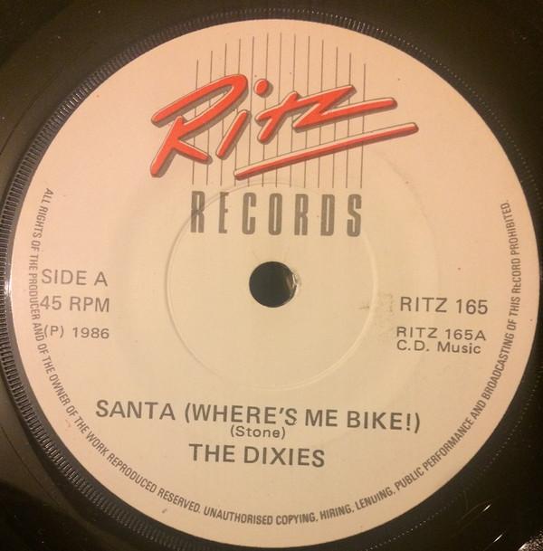 The Dixies - Santa (Where's Me Bike!) / The Mountains Of Mourne
