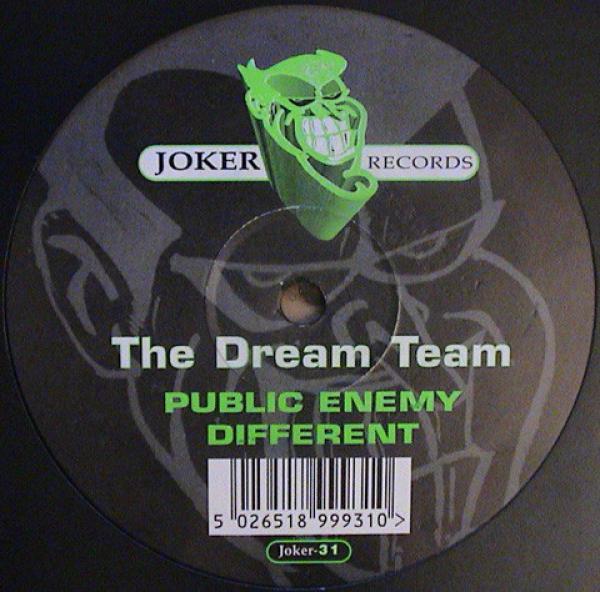 The Dream Team - Public Enemy / Different