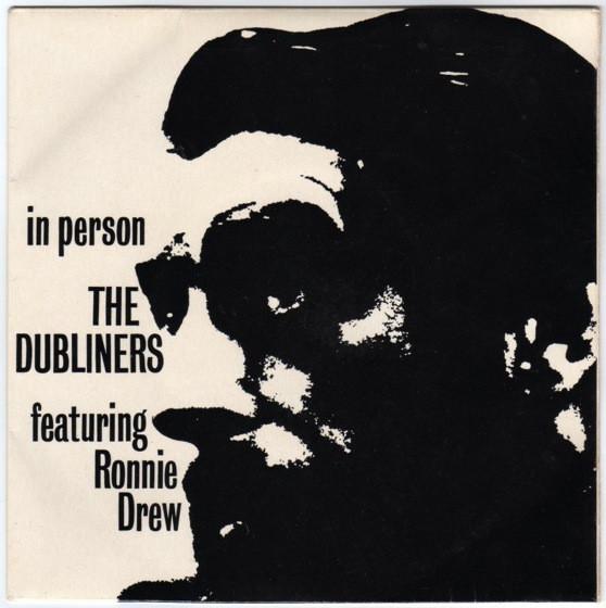 The Dubliners, Ronnie Drew - In Person