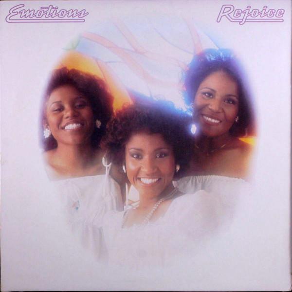 The Emotions - Rejoice