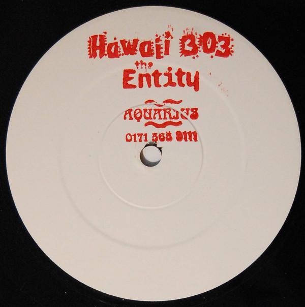 The Entity  - Hawaii 303