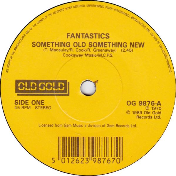 The Fantastics, Johnny Johnson And The Bandwagon - Something Old Something New / Blame It On The Pony Express