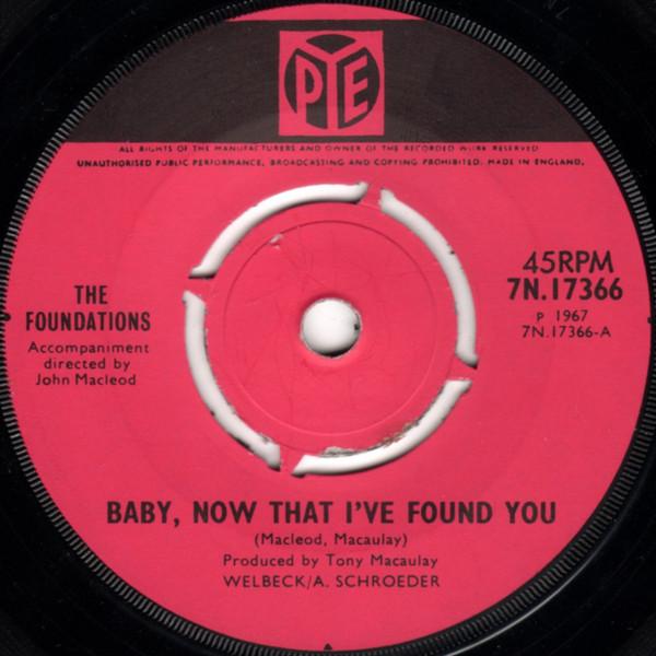 The Foundations - Baby, Now That I've Found You