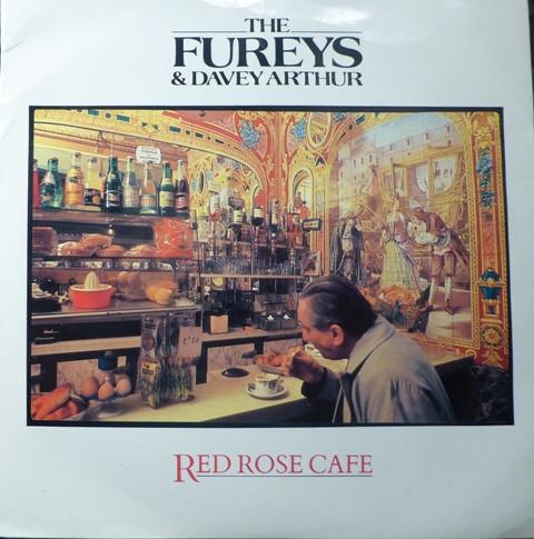The Fureys & Davey Arthur - Red Rose Cafe