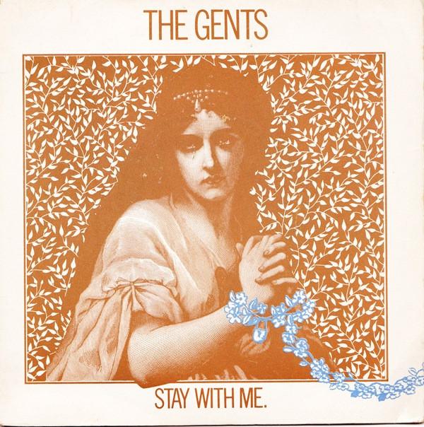 The Gents - Stay With Me