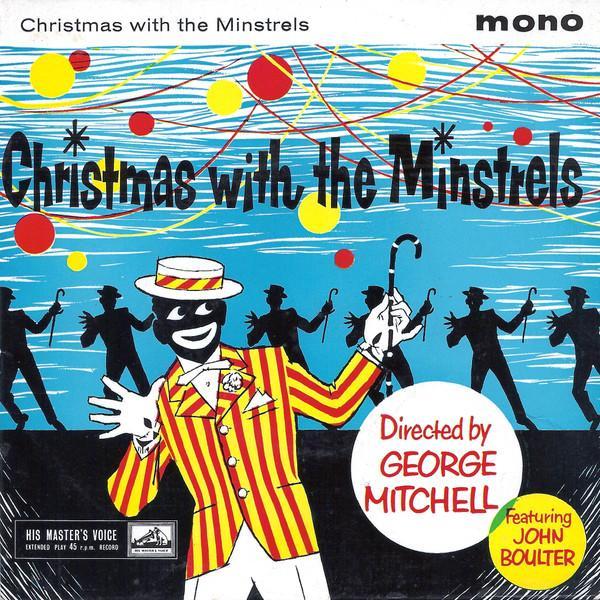 The George Mitchell Minstrels, John Boulter - Christmas With The Minstrels