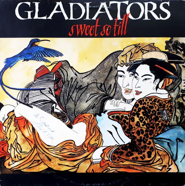 The Gladiators - Sweet So Till