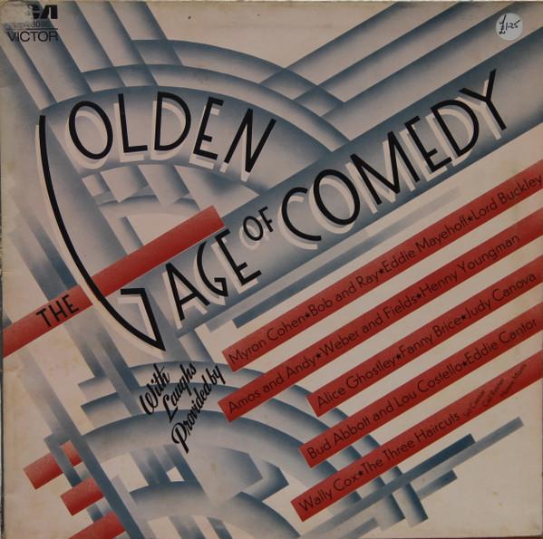  - The Golden Age Of Comedy