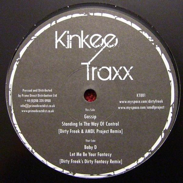 The Gossip, Baby D - Standing In The Way Of Control / Let Me Be Your Fantasy