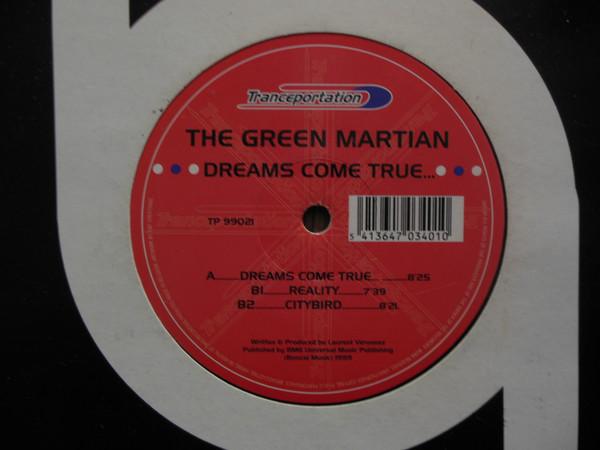 The Green Martian - Dreams Come True