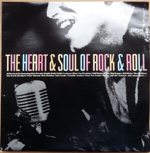  - The Heart & Soul Of Rock & Roll