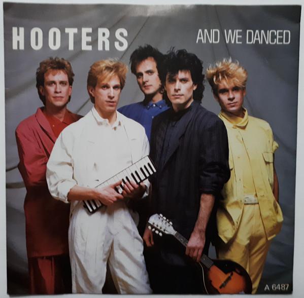 The Hooters - And We Danced