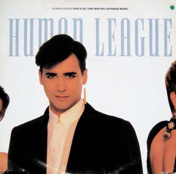 The Human League - Love Is All That Matters (Extended Remix)
