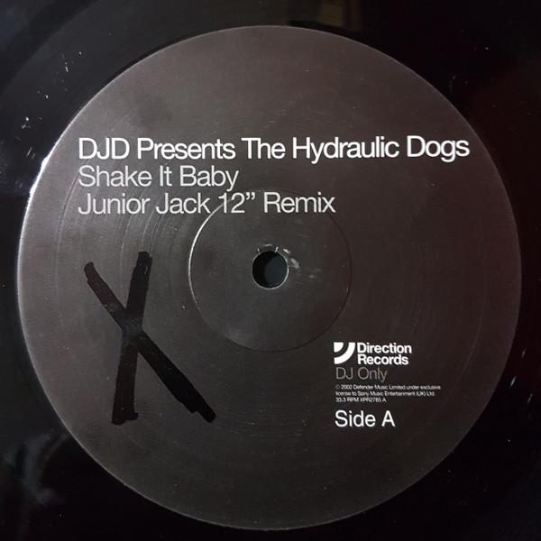 The Hydraulic Dogs - Shake It Baby