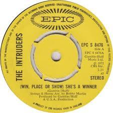 The Intruders - (Win, Place Or Show) She's A Winner