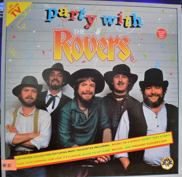 The Irish Rovers - Party With The Rovers