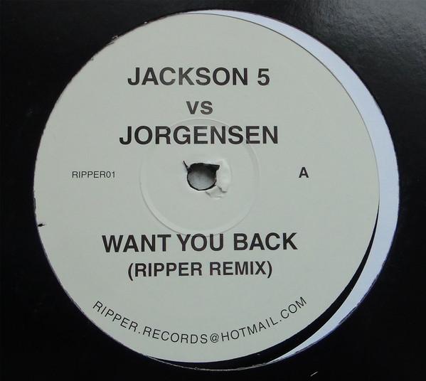 The Jackson 5, Jørgensen, Stanton Warriors, OnePhatDeeva - Want You Back (Ripper Remix) / Bad Rocker Habit (Ripper Remix)