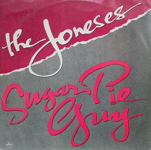 The Joneses - Sugar Pie Guy