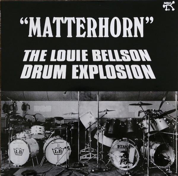 The Louie Bellson Drum Explosion - Matterhorn