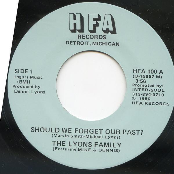 The Lyons Family - Should We Forget Our Past?