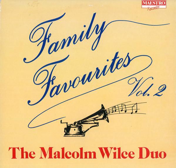 The Malcolm Wilce Duo - Family Favourites Vol. 2