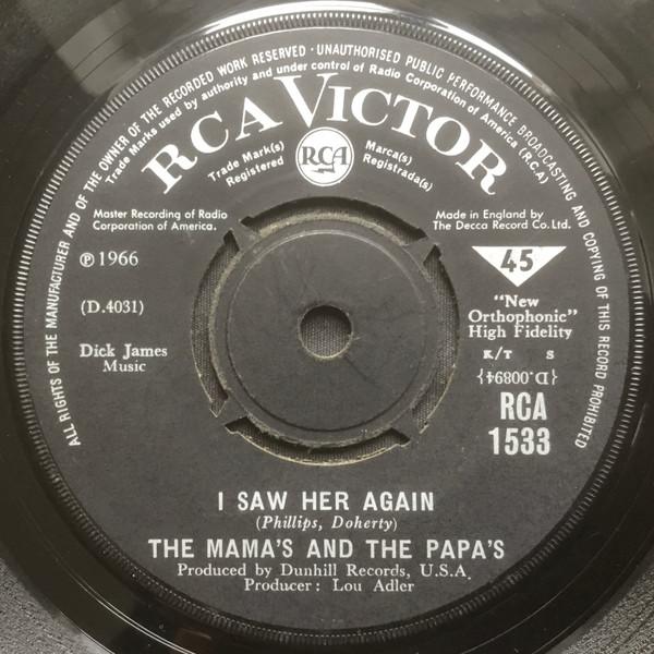The Mamas & The Papas - I Saw Her Again / Even If I Could