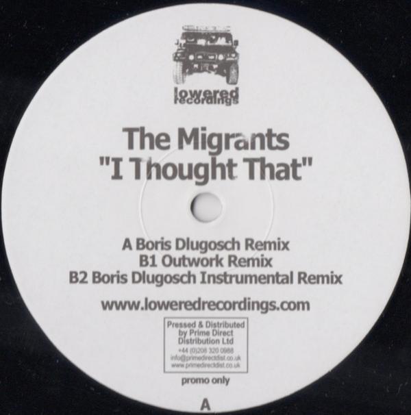 The Migrants - I Thought That