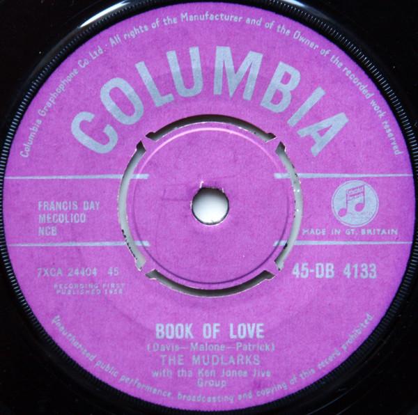 The Mudlarks - Book Of Love