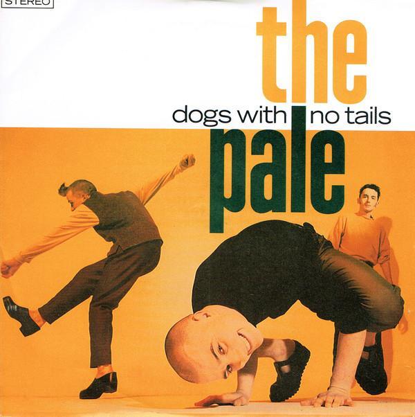 The Pale - Dogs With No Tails