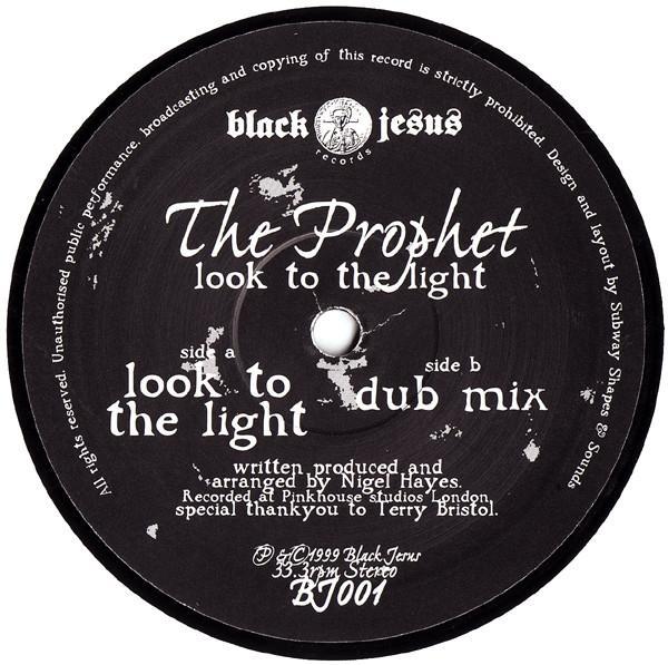 The Prophet (3) - Look To The Light