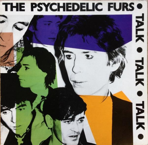The Psychedelic Furs - Talk Talk Talk