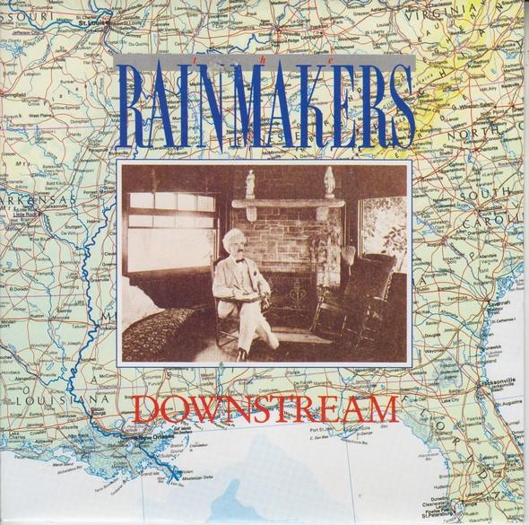 The Rainmakers  - Downstream