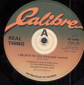 The Real Thing - I Believe In You