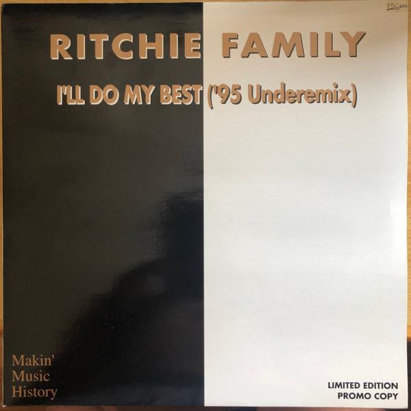 The Ritchie Family - I'll Do My Best ('95 Underemix)